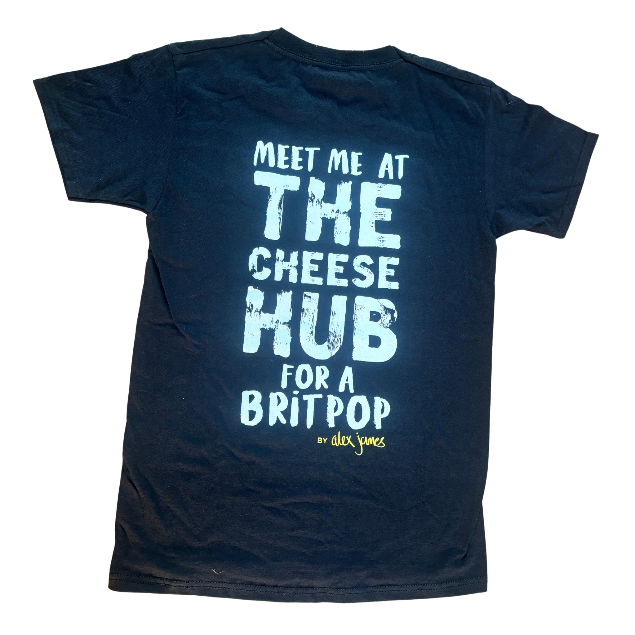 Meet me at the cheese hub Tee
