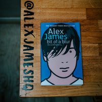Alex James - Bit Of A Blur - The Autobiography