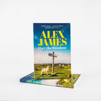 Alex James - Over The Rainbow - Tales From An Unexpected Year
